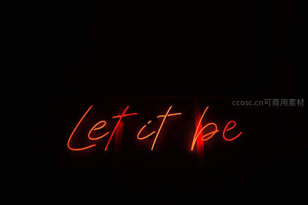橙红霓虹手写体“Let it be”静谧发光