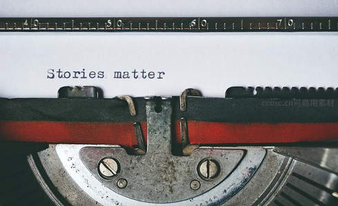 Stories matter：打字机纸页上的核心价值宣言，叙事的力量永恒